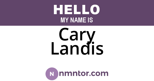 Cary Landis