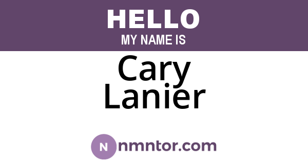 Cary Lanier