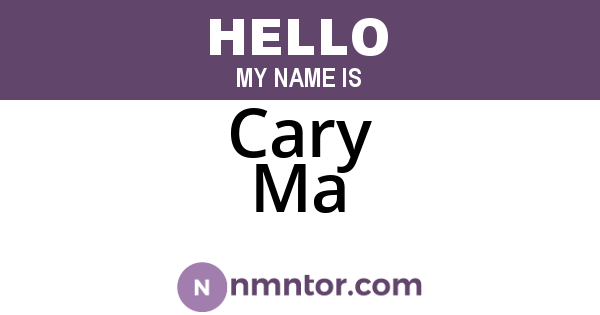 Cary Ma
