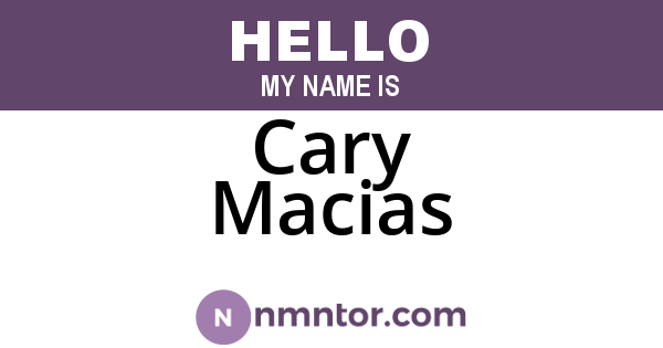 Cary Macias