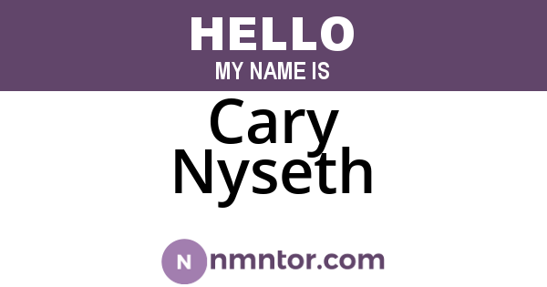 Cary Nyseth