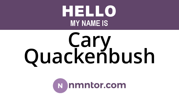Cary Quackenbush