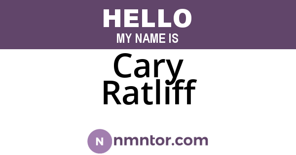 Cary Ratliff