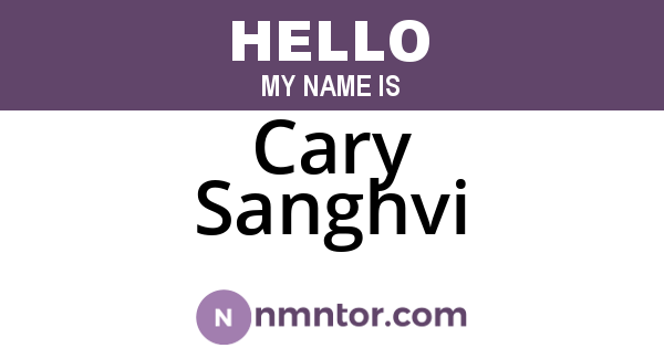 Cary Sanghvi