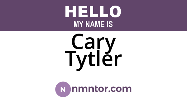 Cary Tytler