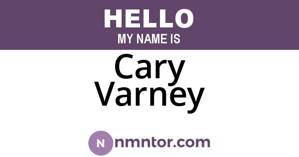 Cary Varney