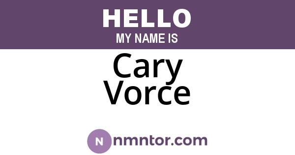 Cary Vorce