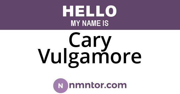Cary Vulgamore