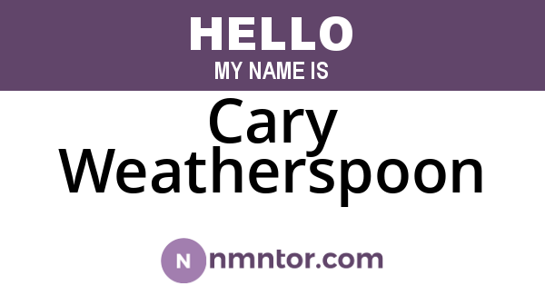 Cary Weatherspoon