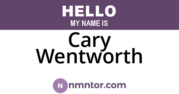 Cary Wentworth