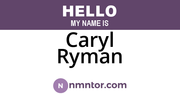 Caryl Ryman