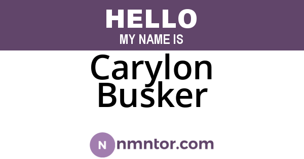Carylon Busker
