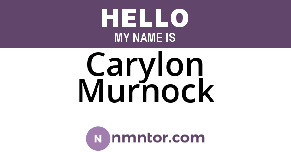 Carylon Murnock