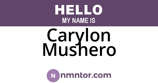 Carylon Mushero