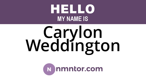 Carylon Weddington