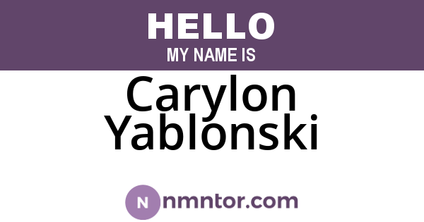 Carylon Yablonski