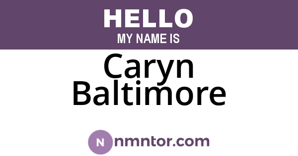 Caryn Baltimore
