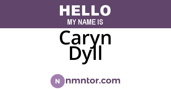Caryn Dyll