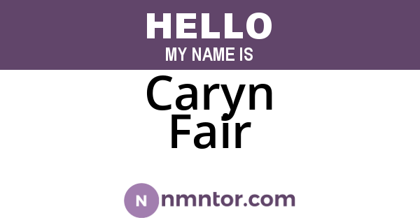 Caryn Fair