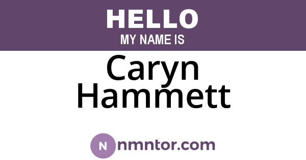 Caryn Hammett