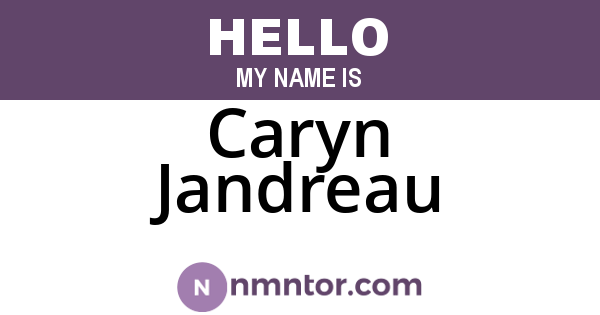 Caryn Jandreau