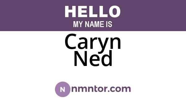 Caryn Ned