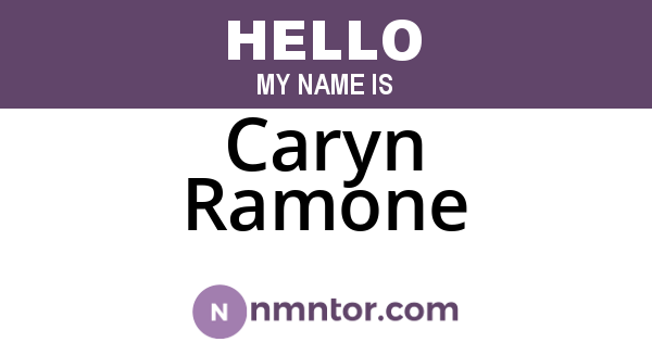 Caryn Ramone