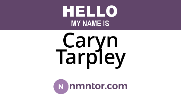 Caryn Tarpley
