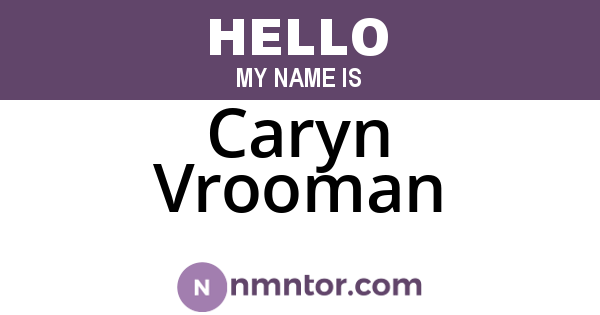 Caryn Vrooman