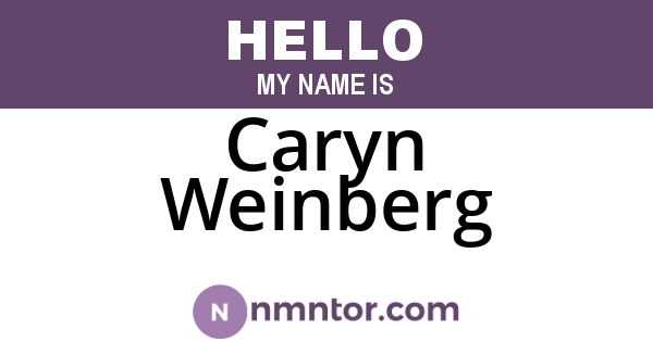 Caryn Weinberg
