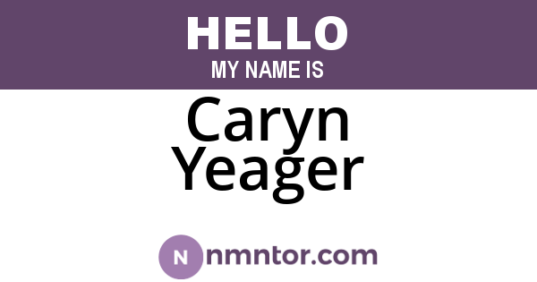Caryn Yeager