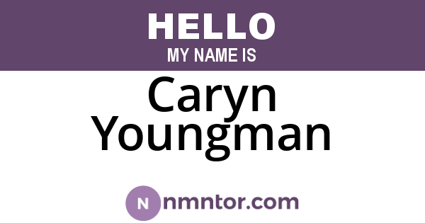 Caryn Youngman