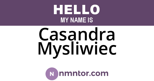 Casandra Mysliwiec