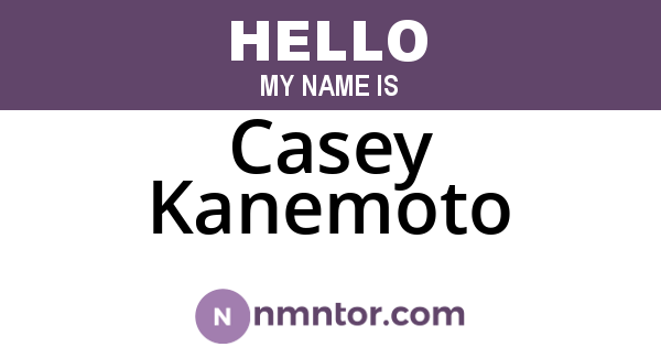 Casey Kanemoto