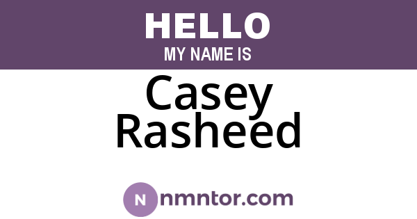 Casey Rasheed