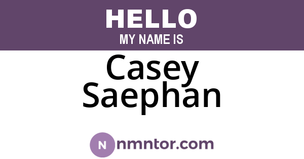 Casey Saephan