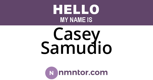 Casey Samudio