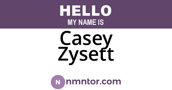 Casey Zysett