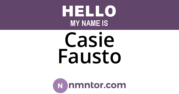 Casie Fausto