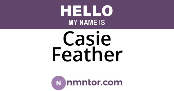 Casie Feather