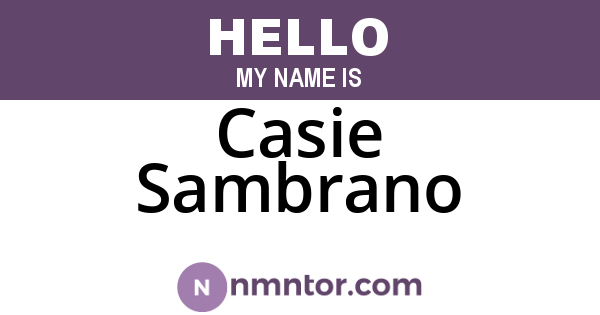 Casie Sambrano