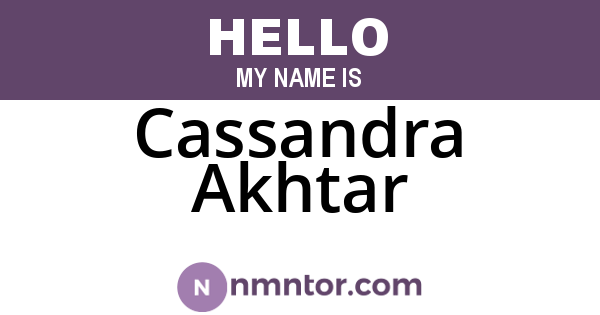 Cassandra Akhtar
