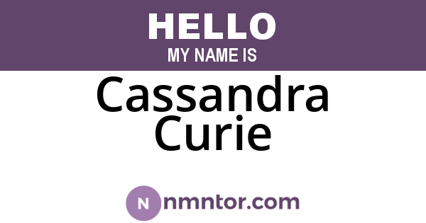 Cassandra Curie