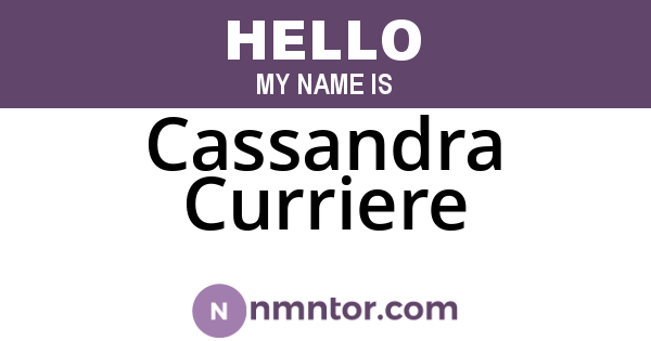 Cassandra Curriere