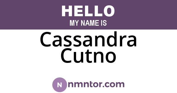 Cassandra Cutno