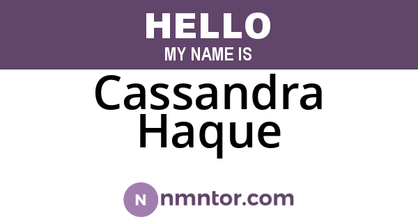 Cassandra Haque