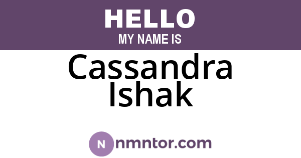 Cassandra Ishak