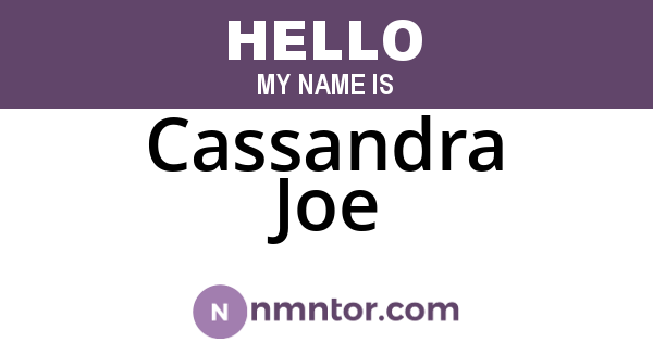 Cassandra Joe