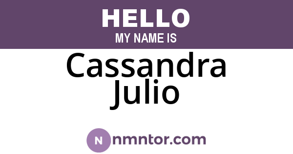 Cassandra Julio