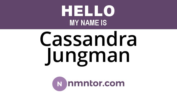 Cassandra Jungman